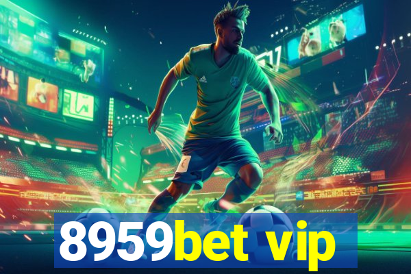 8959bet vip